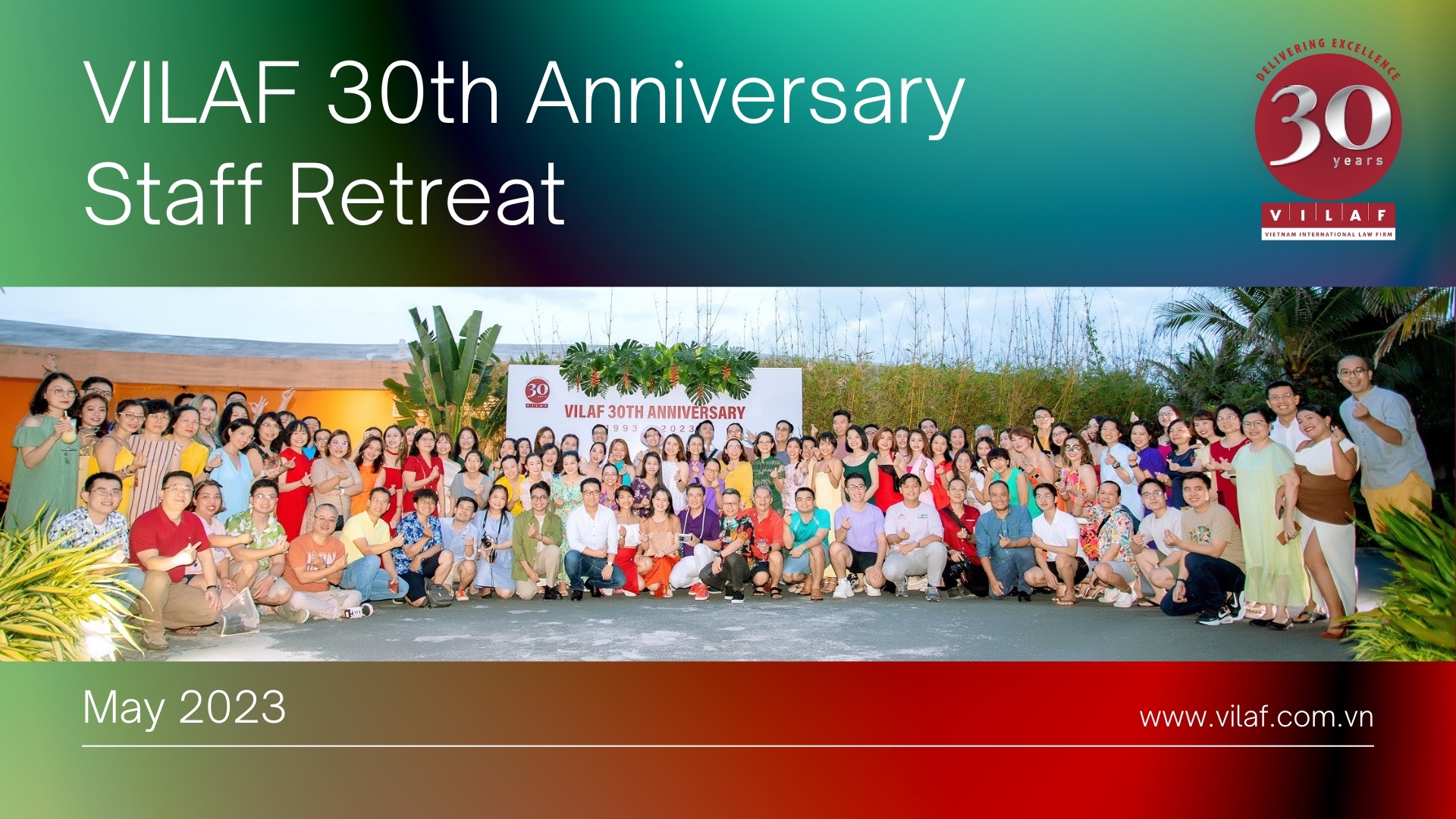 VILAF 举办 30 周年员工务虚会