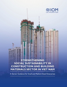 国际移民组织和合作伙伴为越南建筑和材料行业推出新的中小企业指南