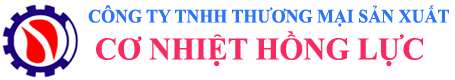 CÔNG TY TNHH THƯƠNG MẠI SẢN XUẤT CƠ NHIỆT HỒNG LỰC