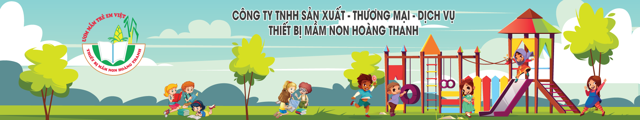 CÔNG TY TNHH SX TM DV THIẾT BỊ MẦM NON HOÀNG THANH