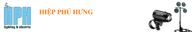 CÔNG TY TNHH THIẾT BỊ ĐIỆN VÀ CHIẾU SÁNG HIỆP PHÚ HƯNG
