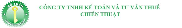 CÔNG TY TNHH KẾ TOÁN VÀ TƯ VẤN THUẾ CHIẾN THUẬT