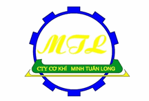 CÔNG TY TNHH CƠ KHÍ MINH TUẤN LONG