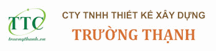 CÔNG TY TNHH THIẾT KẾ XÂY DỰNG TRƯỜNG THẠNH