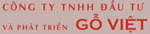 CÔNG TY TNHH ĐẦU TƯ VÀ PHÁT TRIỂN GỖ VIỆT