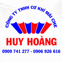 CÔNG TY TNHH CƠ KHÍ MÁI CHE HUY HOÀNG