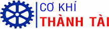 CÔNG TY TNHH SẢN XUẤT THƯƠNG MẠI CƠ KHÍ THÀNH TÀI