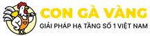 CÔNG TY TRÁCH NHIỆM HỮU HẠN GIẢI PHÁP CON GÀ VÀNG