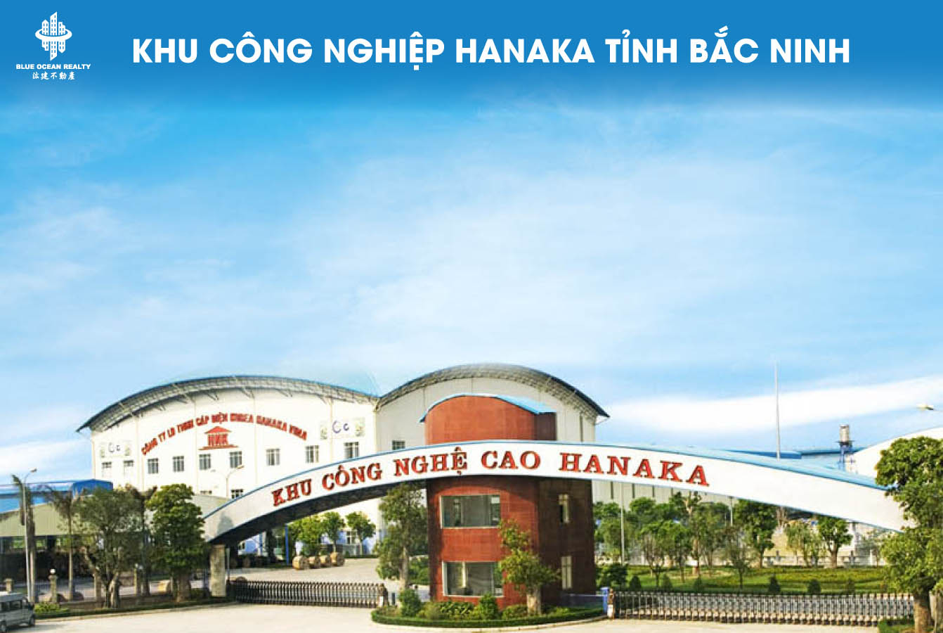 Khu công nghiệp HANAKA - Bắc Ninh
