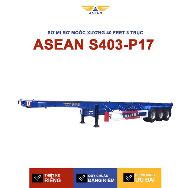 Sơ mi rơ moóc xương 40 feet 3 trục – ASEAN S403-P17