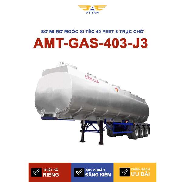 Sơ mi rơ moóc xi téc 40 feet 3 trục chở xăng AMT-GAS-403-J3