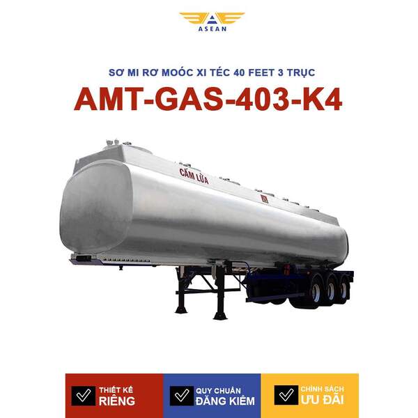 Sơ mi rơ moóc xi téc 40 feet 3 trục chở xăng AMT-GAS-403-K4