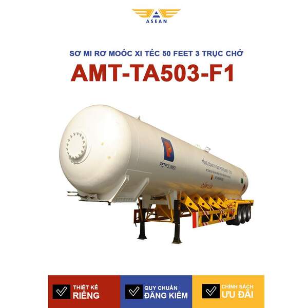 Sơ mi rơ moóc xi téc 50 feet 3 trục chở LPG-AMT-TA503-F1