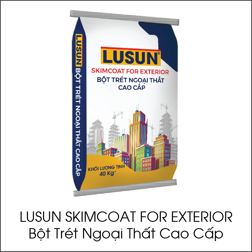 Lusun Skimcoat For Exterior bột trét ngoại thất cao cấp