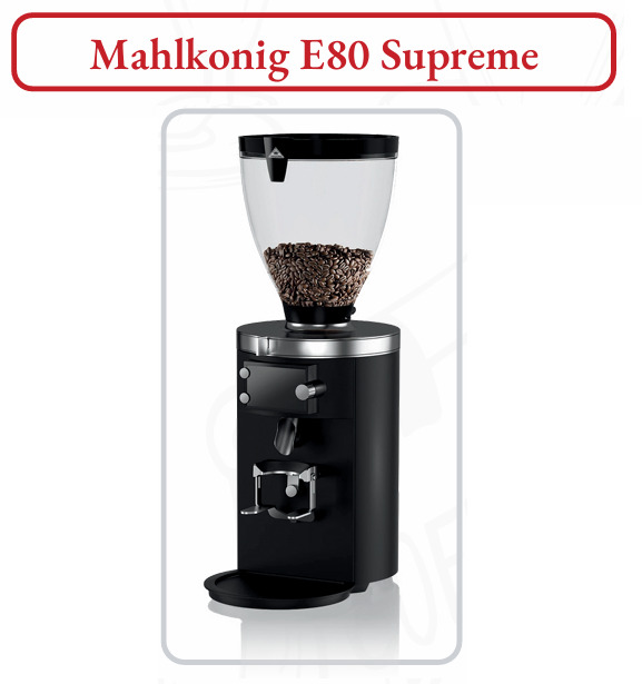 Máy xay cà phê Mahlkonig E80 Supreme
