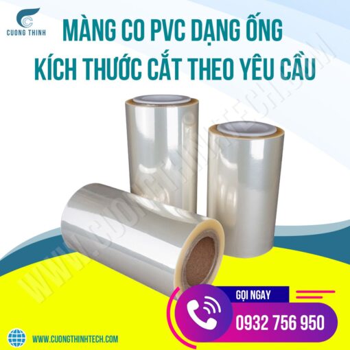 Màng có PVC dạng ống kích thước cắt theo yêu cầu
