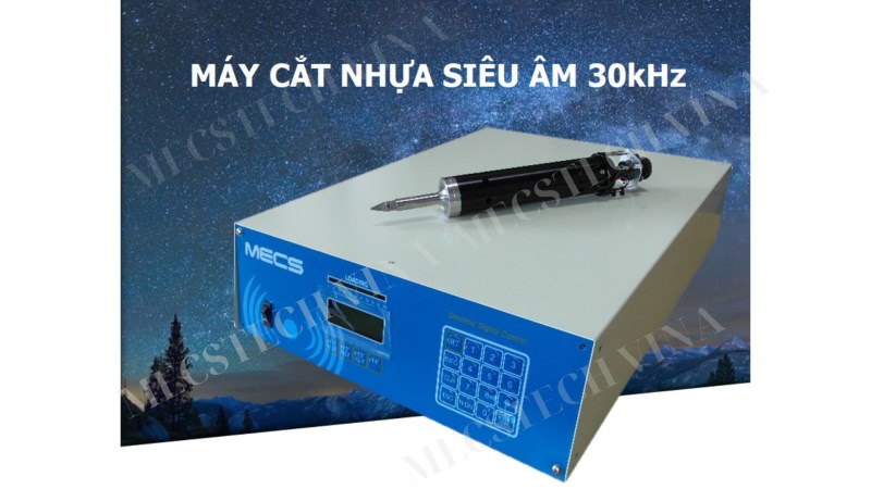 Máy cắt nhựa siêu âm 30kHz