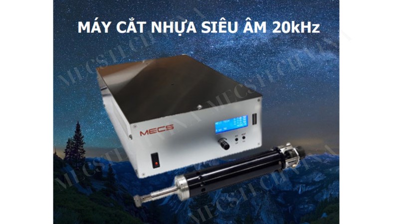 Máy cắt nhựa siêu âm cầm tay 20kHz