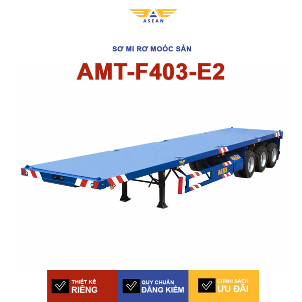 Sơ mi rơ moóc sàn 40 feet 3 trục - AMT-F403-E2