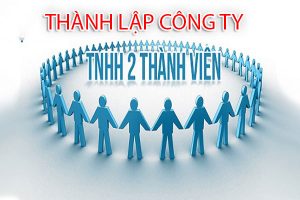 Dịch vụ thành lập công ty TNHH