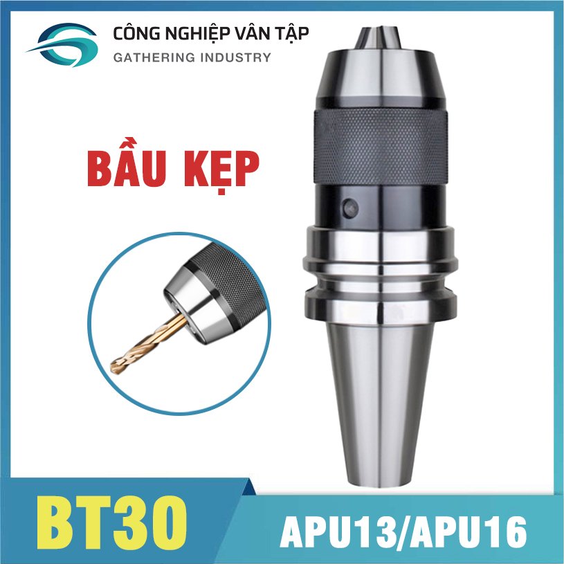 Bầu kẹp mũi khoan BT30-APU13 BT30-APU16