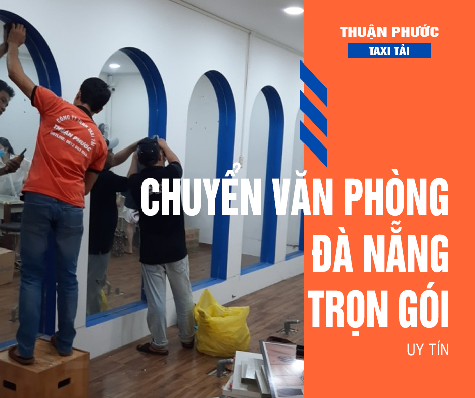 Vận chuyển văn phòng Đà Nẵng trọn gói