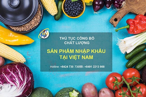 Công bố chất lượng sản phẩm nhập khẩu
