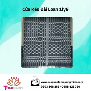 Cửa kéo Đài Loan 1ly8
