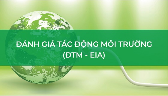 Đánh giá tác động môi trường