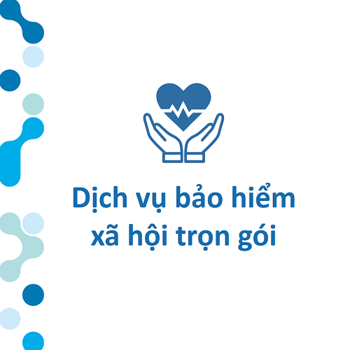 Dịch vụ bảo hiểm xã hội trọn gói
