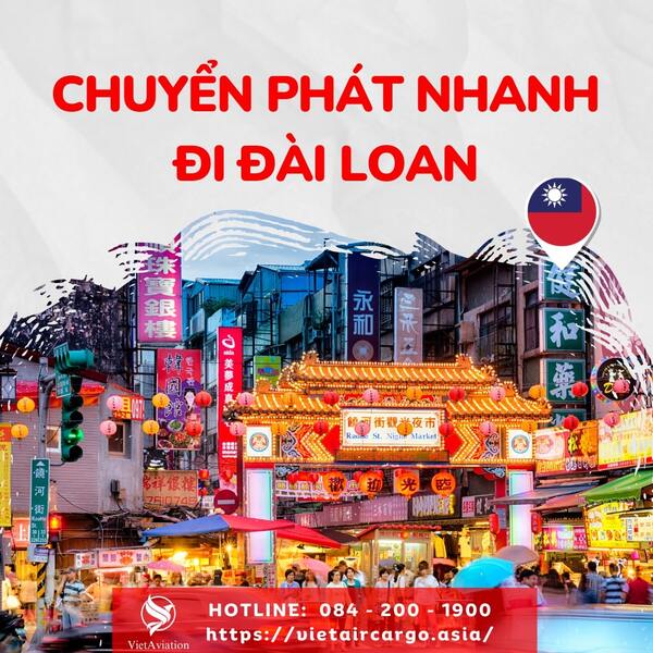 Dịch vụ chuyển phát nhanh đi Đài Loan