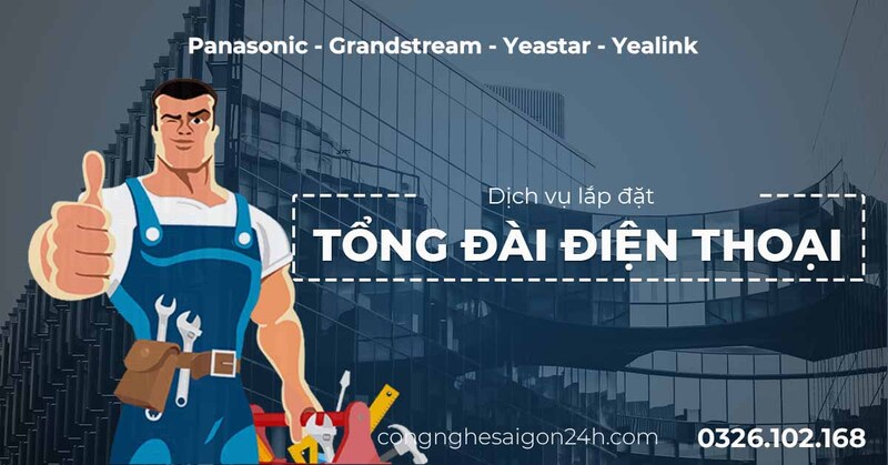 Dịch vụ lắp đặt tổng đài điện thoại