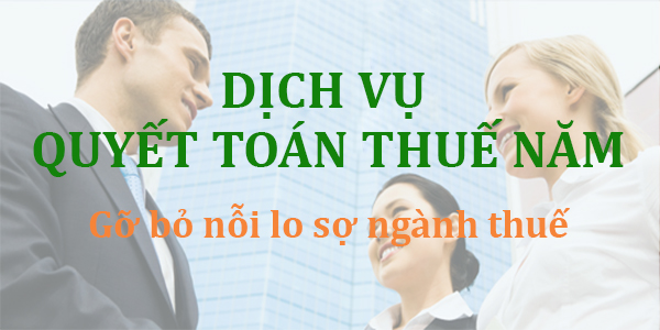Dịch vụ quyết toán thuế