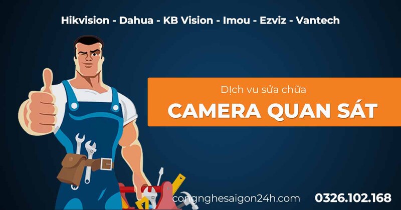 Dịch vụ sửa chữa camera quan sát