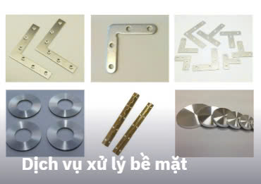 Dịch vụ xử lý bề mặt