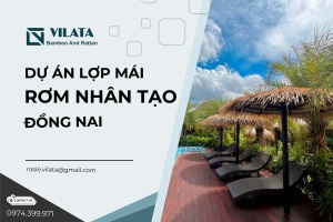 Dự án lợp mái rơm nhân tạo Đồng Nai