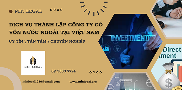 Dịch vụ thành lập công ty có vốn nước ngoài
