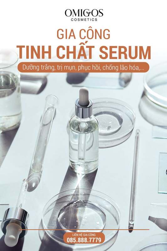 Gia công tinh chất Serum