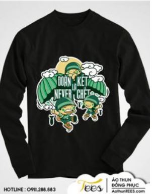 Áo Sweater Đoàn kết là never Chết