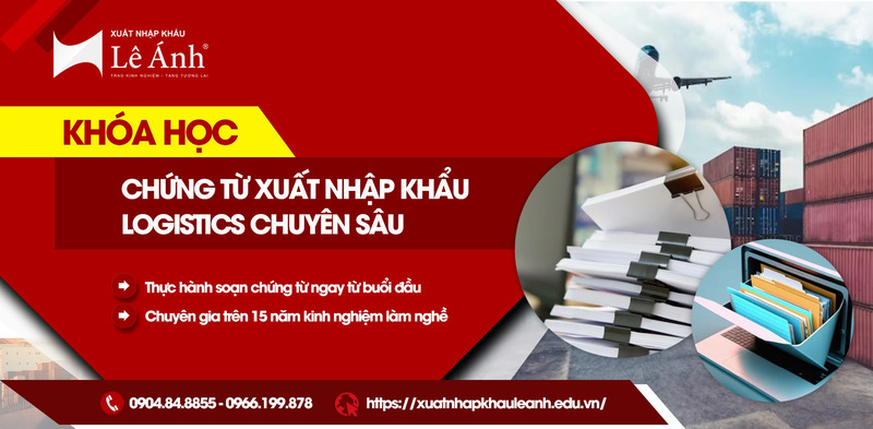 Khóa học xuất nhập khẩu & logistics chuyên sâu