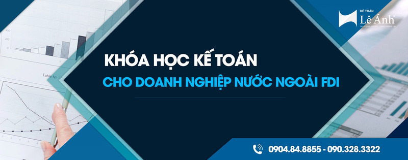 Đào tạo kế toán cho doanh nghiệp nước ngoài FDI