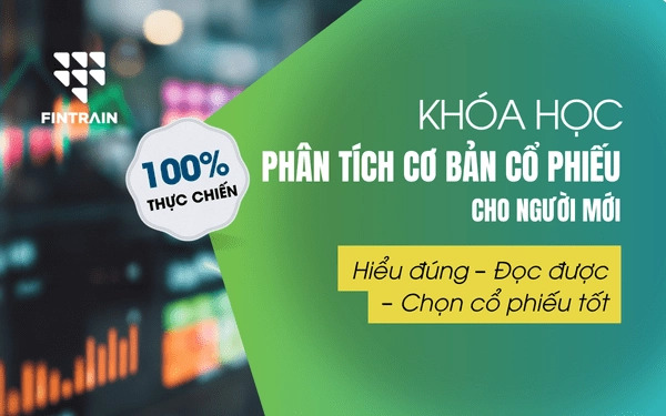 Khóa học phân tích cổ phiếu cơ bản