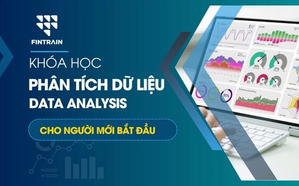 Khóa học phân tích dữ liệu (Data Analysis)