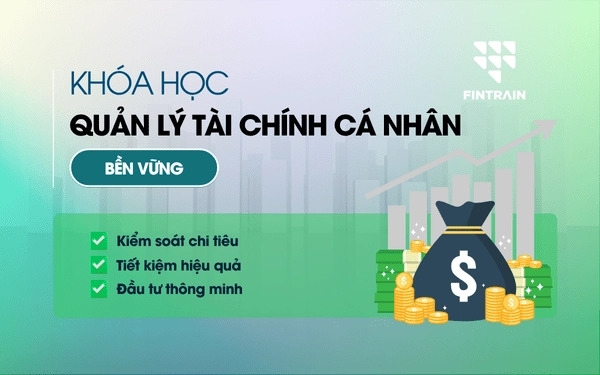 Khóa học quản lý tài chính cá nhân