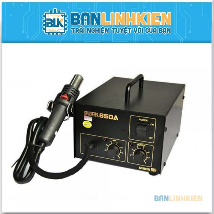 Máy khò Quick 850A