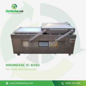 Máy đóng gói chân không Houngvac IC - 635U