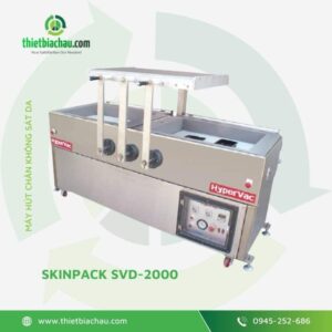 Máy đóng gói chân không Skinpack SVD - 2000