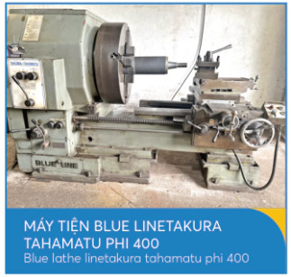 Máy tiện Blue Linetakura Tahamatu Phi 400