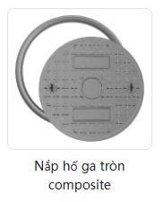 Nắp hố ga tròn composite