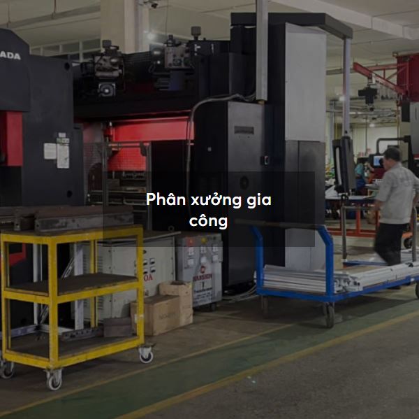 Phân xưởng gia công